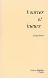 Birago Diop - Leurres et lueurs.