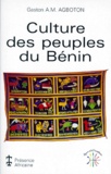 Gaston Agboton - Culture des peuples du Bénin.
