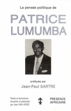 Jean Van Lierde - La pensée politique de Patrice Lumumba.