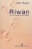 Ken Bugul - Riwan ou Le chemin de sable.