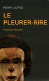 Henri Lopes - Le Pleurer-Rire.