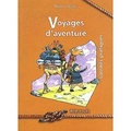 Thierry Pacaud - Voyages d'aventure - Conseils pratiques.