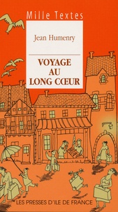 Jean Humenry - Voyage au long coeur.