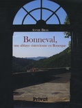Annie Bras - Bonneval - Une abbaye cistercienne en Rouergue.