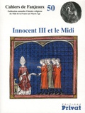 Michelle Fournié et Daniel Le Blévec - Innocent III et le Midi.