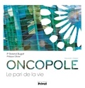 Roland Bugat - Oncopole - Le pari de la vie.