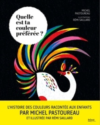 Michel Pastoureau - Quelle est ta couleur préférée ?.
