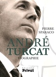 Pierre Sparaco - André Turcat - Biographie.