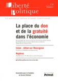 Francis Jubert et Jean-Yves Naudet - Liberté politique N° 54, Septembre 201 : La place du don et de la gratuité dans l'économie.
