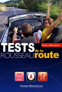  Codes Rousseau - Test Rousseau de la route.