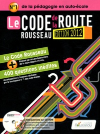  Codes Rousseau - Le Code de la route Rousseau. 1 Cédérom