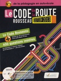  Codes Rousseau - Le Code Rousseau de la Route. 1 Cédérom