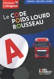  Codes Rousseau - Le Code Poids Lourd Rousseau - Code Transport de marchandises.