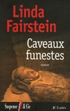 Linda Fairstein - Caveaux funestes.