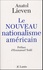Anatol Lieven - Le nouveau nationalisme américain.