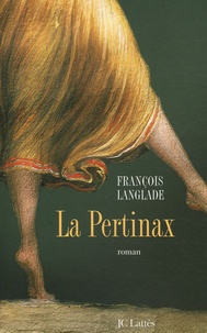 François Langlade - La Pertinax.