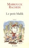 Mabrouck Rachedi - Le petit Malik.