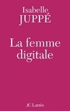 Isabelle Juppé - La femme digitale.