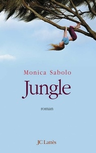 Monica Sabolo - Jungle.