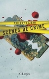 Thierry Lezeau - Scènes de crime.