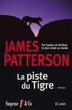 James Patterson - La piste du Tigre.