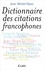 Jean-Michel Djian - Dictionnaire des citations francophones.