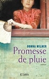 Donna Milner - Promesse de pluie.
