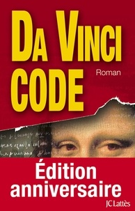 Dan Brown - Da Vinci Code - version française.