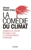 Olivier Postel-Vinay - La comédie du climat.