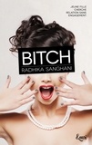 Radhika Sanghani - Bitch - Virgin - Tome 2.