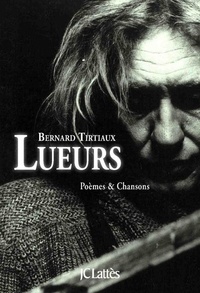 Bernard Tirtiaux - Lueurs. 1 CD audio MP3