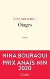 Nina Bouraoui - Otages.