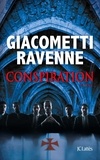 Eric Giacometti et Jacques Ravenne - Conspiration.