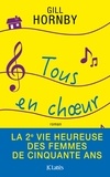 Gill Hornby - Tous en choeur.