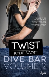 Kylie Scott - Twist - Dive Bar - Volume 2.