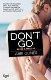 Abbi Glines - Don't go.