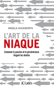 Angela Duckworth - L'art de la niaque.