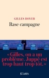 Gilles Boyer - Rase campagne.