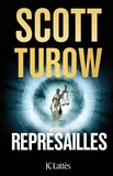 Scott Turow - Représailles.
