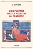 Michel Canesi et Jamil Rahmani - La médecine du prophète.