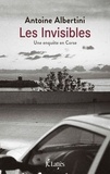 Antoine Albertini - Les invisibles.