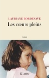 Lauriane Bordenave - Les coeurs pleins.