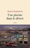 Diane Mazloum - Une piscine dans le désert.