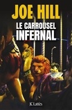 Joe Hill - Le carrousel infernal.