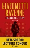 Eric Giacometti et Jacques Ravenne - Résurrection - La Saga du Soleil noir, Tome 4.