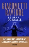Eric Giacometti et Jacques Ravenne - La saga du soleil noir  : Le Graal du diable.