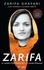 Zarifa Ghafari - Zarifa - Le combat d'une femme dans un monde d'hommes.