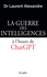 Dr Laurent Alexandre - La guerre des intelligences à l'heure de ChatGPT.