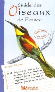  Sélection du Reader's Digest et Philippe Jacques Dubois - Guide des oiseaux de France.