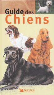 Christine de Colombel et Robert Boivin - Guide des chiens.